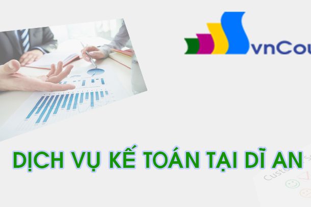 dịch vụ kế toán dĩ an